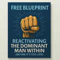 Reactivating Dominant Man Within - eBook